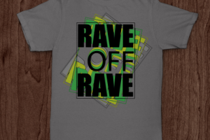 RAVE off RAVE
