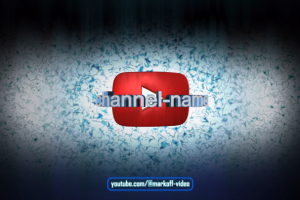 Заставка YouTube канала