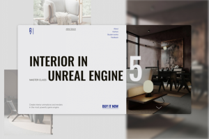 [Сайт мастер-класса] –Interior in Unreal Engine