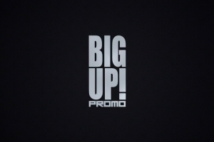 Big Up! Promo