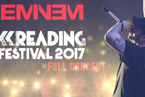 Монтаж концерта Eminem Live at Reading Festival 2017