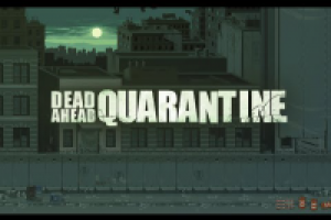 Dead Ahead Quarantine OST: Battle Theme