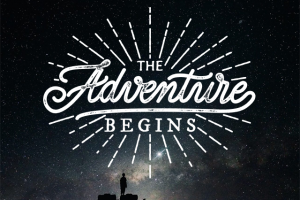The adventure begins