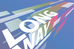 Long way
