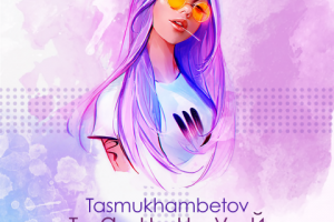 Tasmukhambetov - Танцуй
