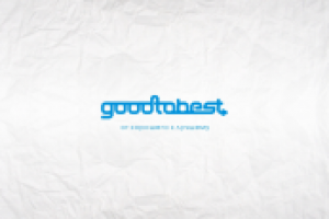 Good to Best