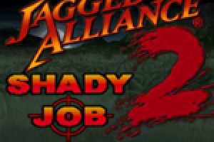 Jagged Alliance 2: Shady Job