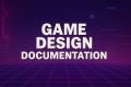 Написание концепта или полного дизайн документа (ГДД) для вашей игры