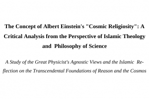 Космическая Религия Эйнштейна: Исламская Богословская и Научная Критика