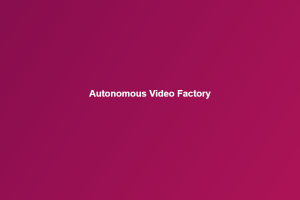Autonomous Video Factory — фабрика видео на 6 платформ с AI-озвучкой и локализацией