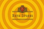 ' '  Beta Stores