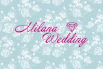   ''Milana wedding''