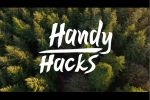   "Handy Hacks"