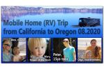Mobile Home (RV) Trip from Califonia to Oregon 08.2020