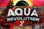 AQUA REVOLUTION 2