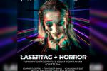   "LASERTAG + HORROR"