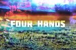 FOUR HANDS - ON MY FIRE (Монтаж музыкального клипа)