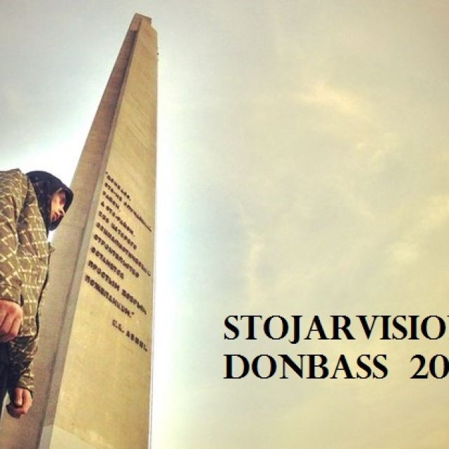 StojarVision - Donbass 2013