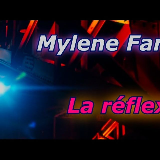   D'ange feat Mylene Farmer - La réflexion