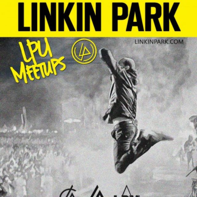  	    "Meetup Linkin Park" 