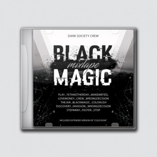 Dark Society Crew - Black Magic Mixtape