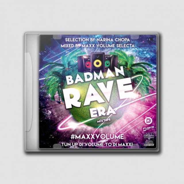 Maxx Volume - Badman Rave Era