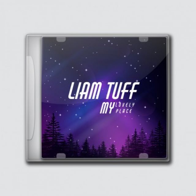 Liam Tuff - My Lovely Place