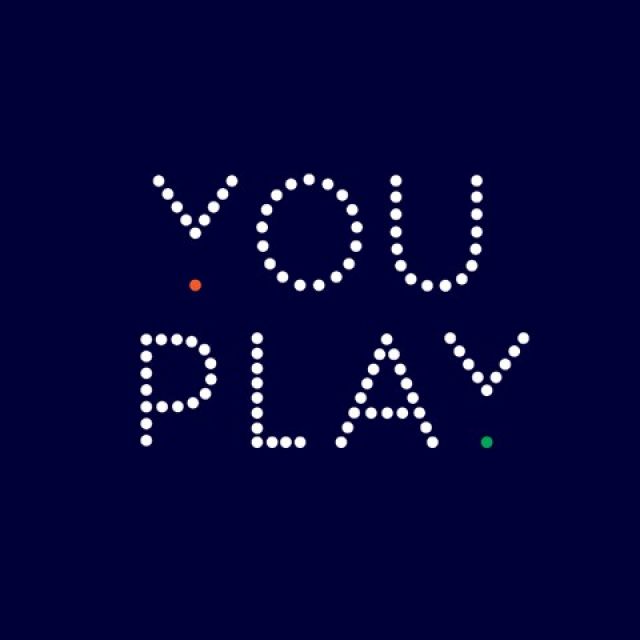 You Play