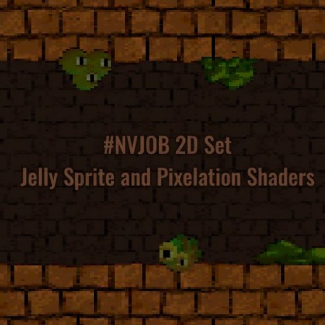 #NVJOB 2D Set (Jelly Sprite and Pixelation Shaders for Unity)