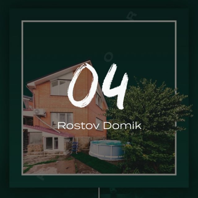 04 - Rostov Domik