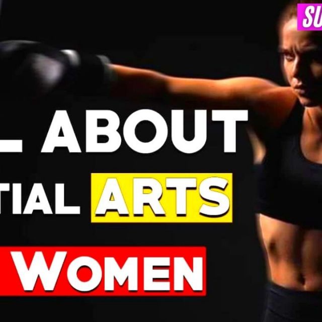 Summary All about Martial Arts for Girls and women.