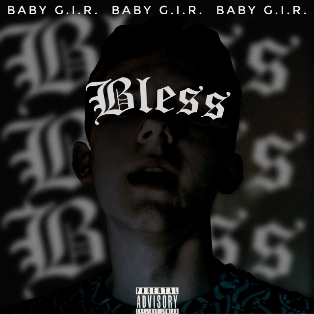 BABY G.I.R. - Bless [ ]