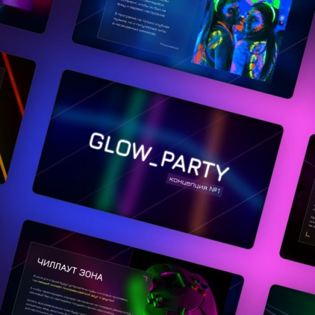 Presentation for Glow Party Project