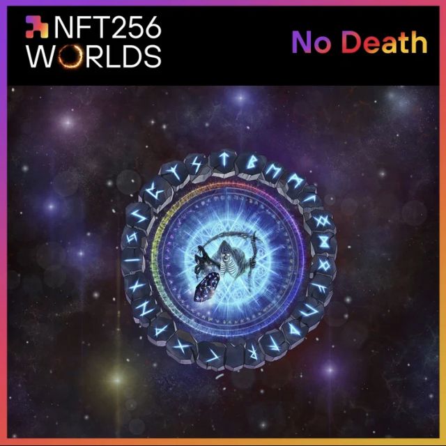 NFT 256 "NoDeath"