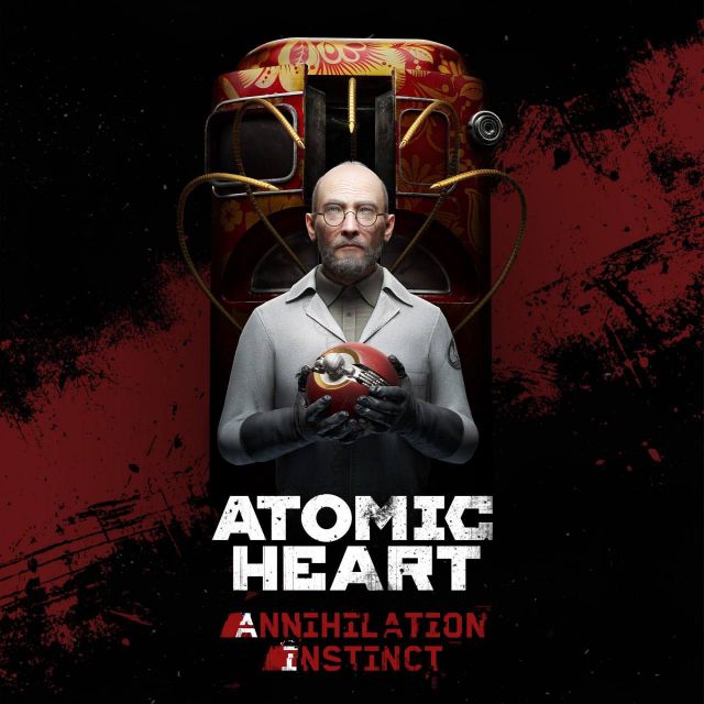 Atomic Heart: Annihilation Instinct (2023)