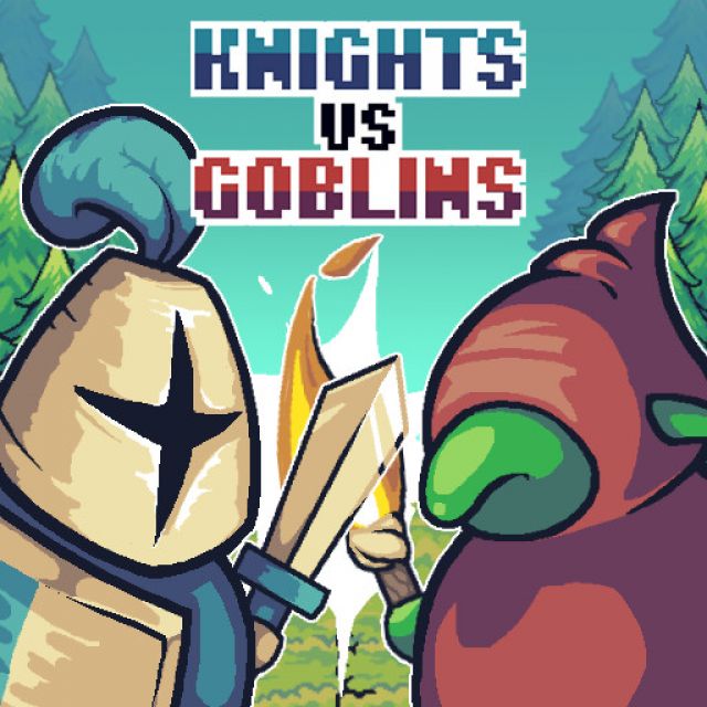    Knoghts vs Goblins