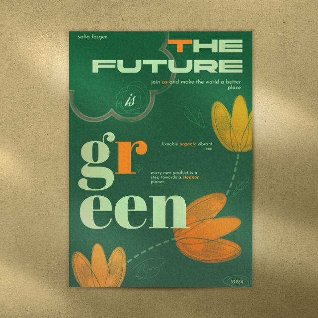 "The future is green" 