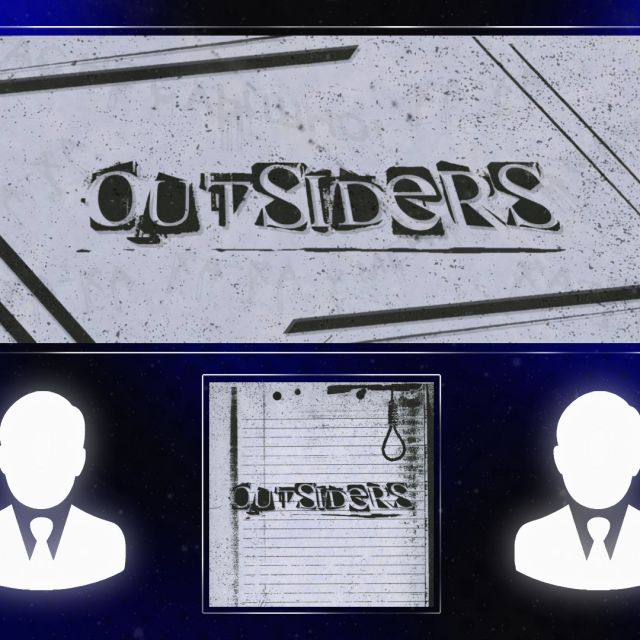 : Outsiders 2