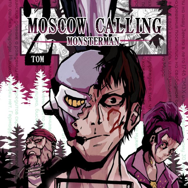   "Moscow calling"