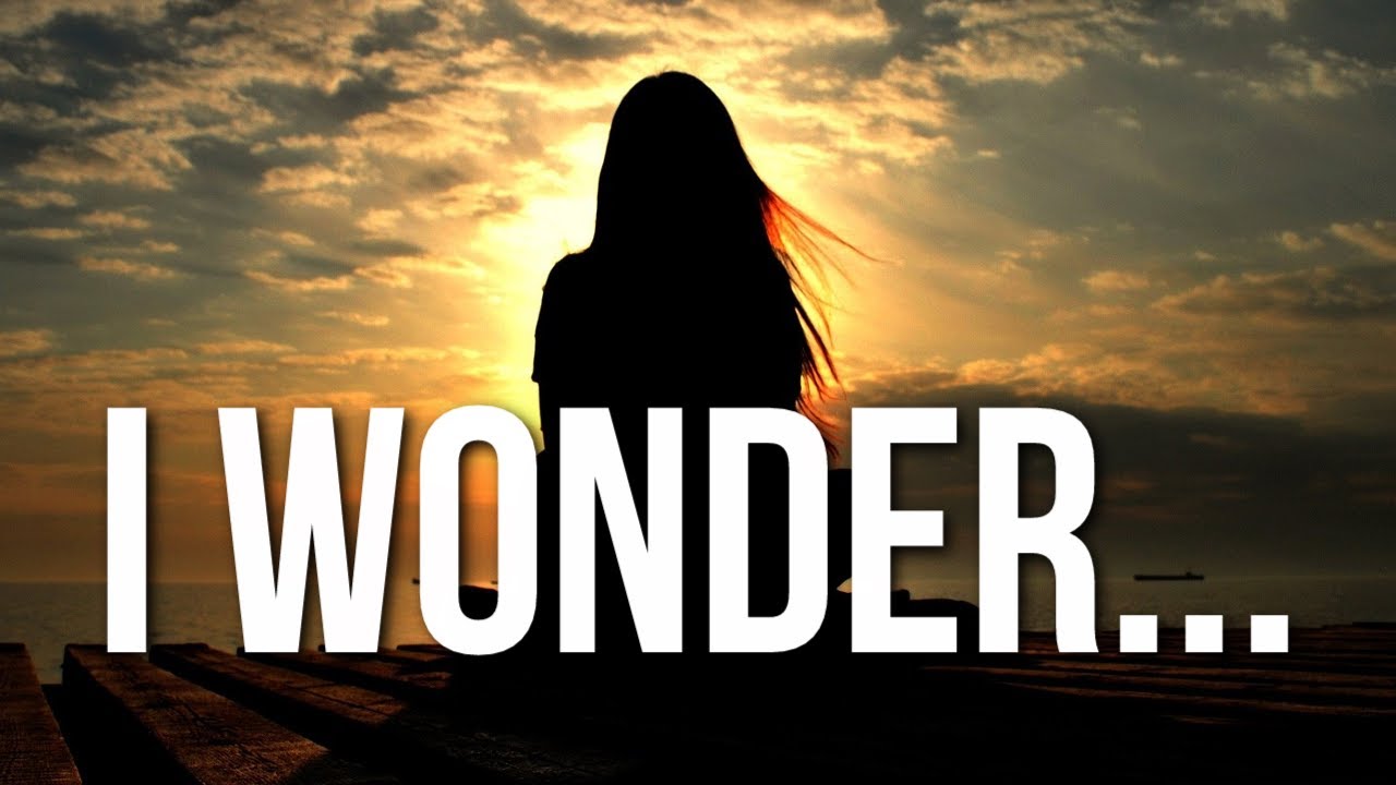 Wonder me перевод. I Wonder. I Wonder употребление. I Wonder 2. Картинка i Wonder where.