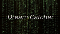   Dream Catcher ()
