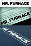  "Mr. Furnace"