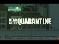 Dead Ahead Quarantine OST: Battle Theme