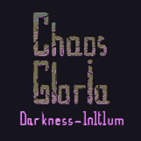 Chaos Gloria: Darkness - Initium