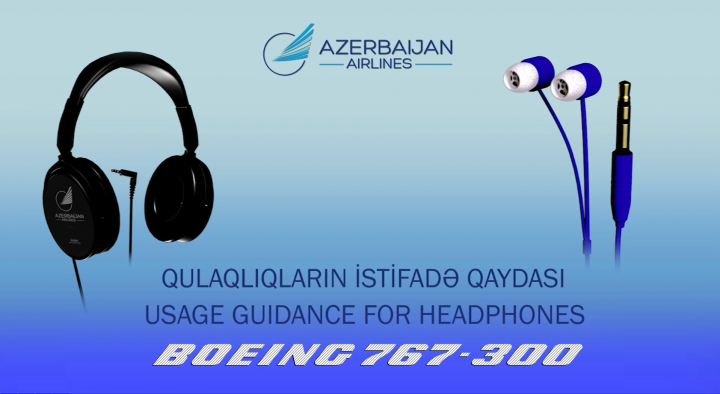 B767 Usage Guidance For Headphones