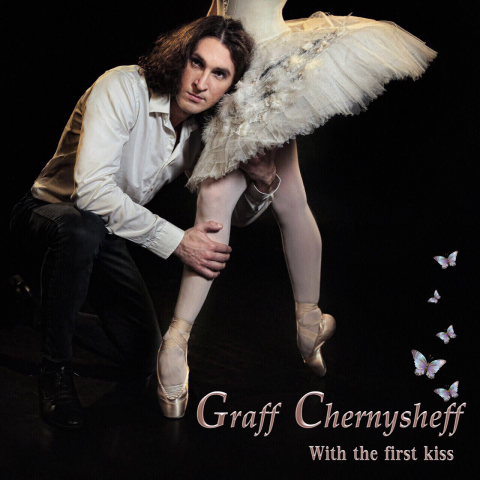 Graff Chernysheff - With the first kiss
