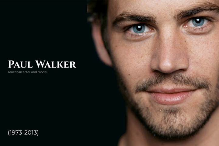 Paul Walker (1973-2013)