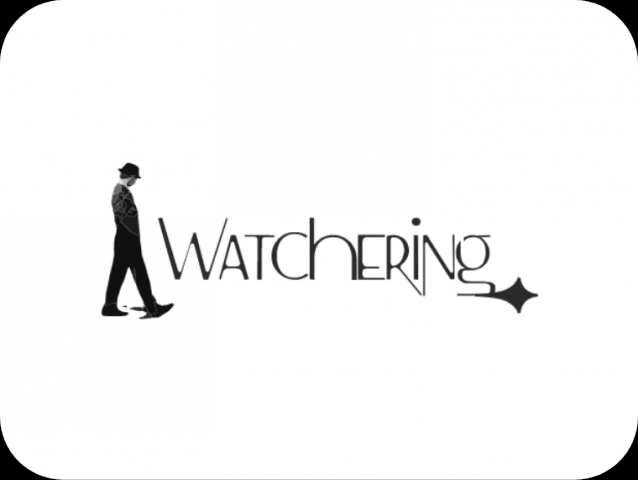 WATCHERING