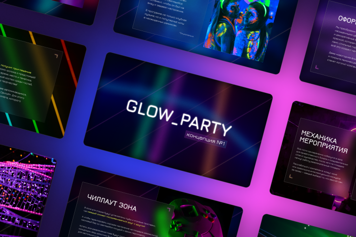 Presentation for Glow Party Project