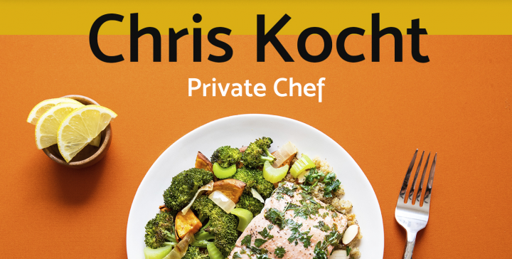 Chris Koht -private chef 